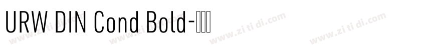 URW DIN Cond Bold字体转换